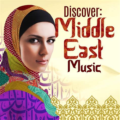 Discover Middle East Music Compilation By Various Artists Spotify