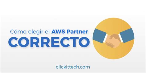 Cómo Elegir El Aws Partner Adecuado Para Administrar Tu Infraestructura