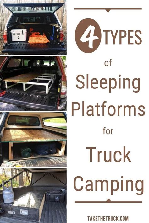 Four Types Of Sleeping Platforms In The Back Of A Truck With Text