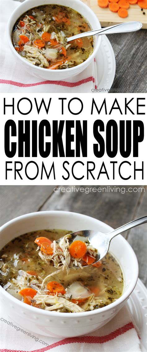 If you want to make regular chicken noodle soup, replace the milk with more chicken broth. How to Make The Best Homemade Chicken Soup - Creative ...