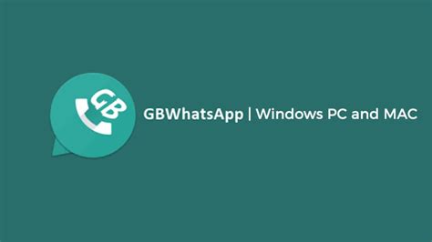 Download Latest Gb Whatsapp For Pc On Windows Mac 2022 Rootmygalaxy