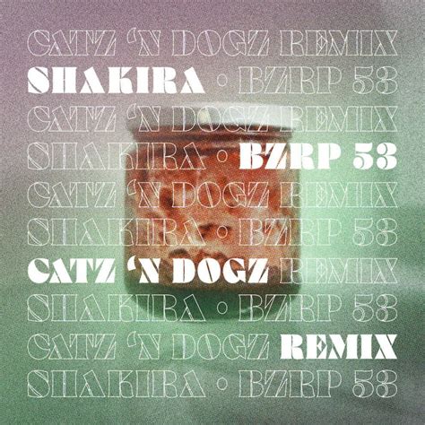 Shakiras Record Breaking Viral New Hit Gets Official Remix From