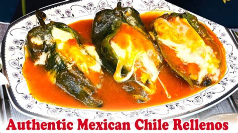 authentic mexican chile rellenos youtube