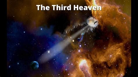 Wednesday 2052020 The Third Heaven Youtube