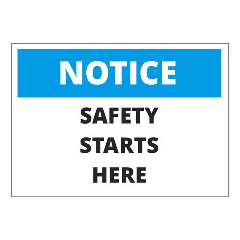 Notice Safety Starts Here Online Nz Signs