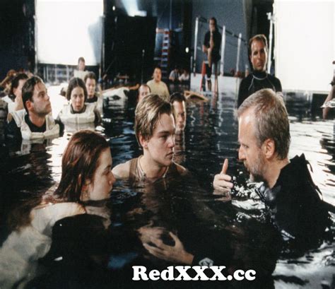 James Cameron Directing Leonardo Dicaprio And Kate Winslet In The Water For Titanic From Titanic