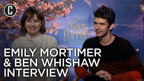 Mary Poppins Returns Ben Whishaw And Emily Mortimer Interview Youtube