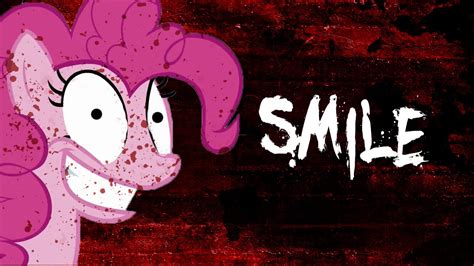My Little Pony Creepy Pasta Smile Game Youtube
