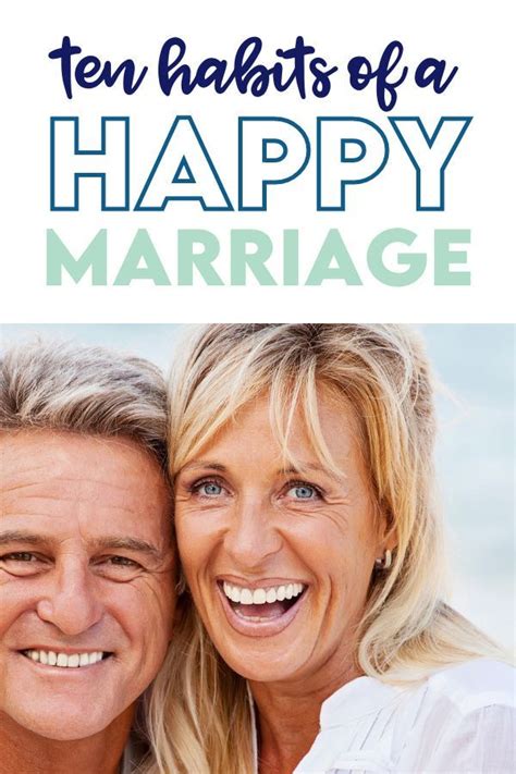 10 Habits Of A Happy Marriage In 2021 Happy Marriage Couples Intimate Marriage