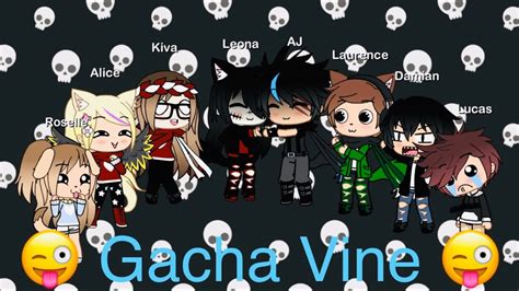 Funny Vine Gacha Life With My Friends Youtube