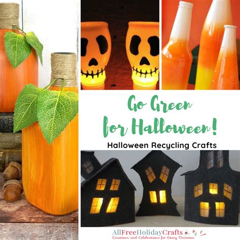 Go Green For Halloween 25 Halloween Recycling Crafts