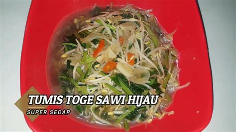 Bahan dan bumbu tumis toge dan tahu: Resep Tumis Toge Sawi Hijau Super Mantap - Dapur Aneka - YouTube