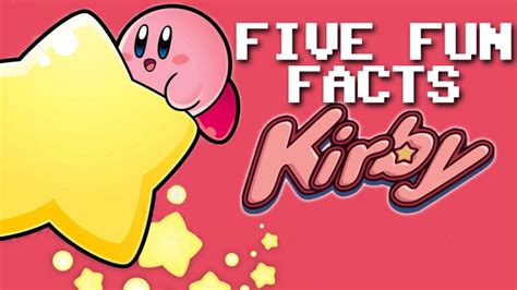 Five Fun Facts About Kirby Five Fun Facts S1e17 Rooster Teeth