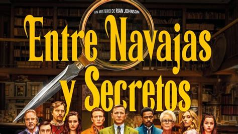 Trailer Entre Navajas Y Secretos