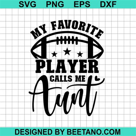 Football Aunt Svg Archives Hight Quality Scalable Vector Graphics