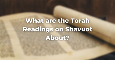 What Are The Shavuot Torah Readings About The Digital Home For