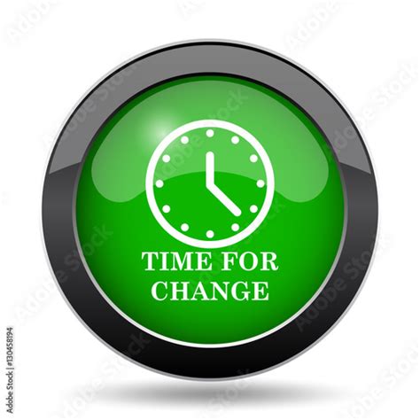 Time For Change Icon Stockfotos Und Lizenzfreie Bilder Auf Fotolia