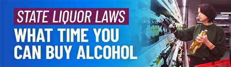 State Liquor Laws When Can I Buy Alcohol 360training