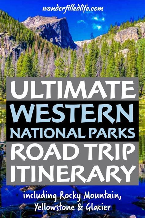 Western National Parks Road Trip Itinerary Montana Road Trips