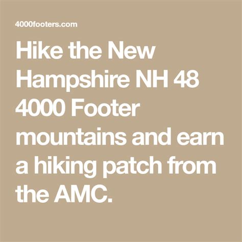 Hike The New Hampshire Nh 48 4000 Footer Mountains And Earn A Hiking