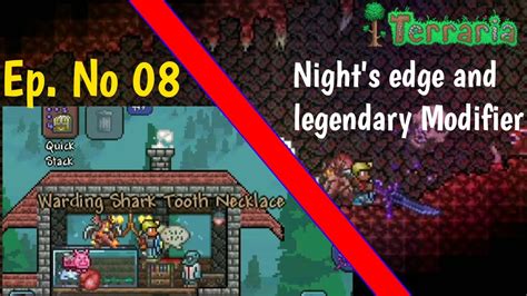 Night S Edge And Best Modifier Terraria 1 3 Ios Android Let S Play Ep 08 Youtube