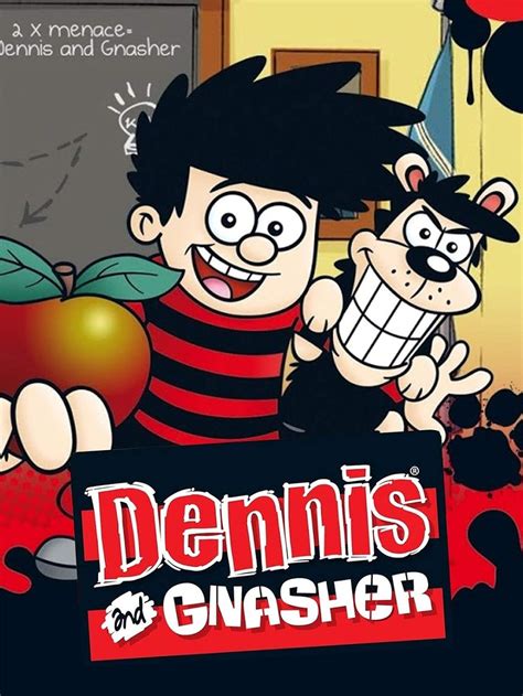 Dennis And Gnasher 2009