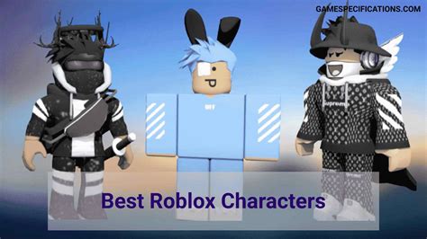 Stunning Roblox Characters List Youll Ever Need Names