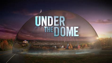 A small town is suddenly and inexplicably sealed off from the rest of the world by an enormous transparent dome. Under the Dome | TV fanart | fanart.tv