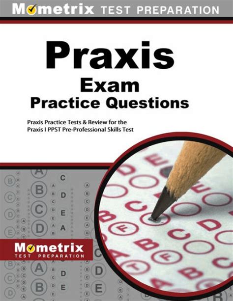 Praxis Exam Practice Questions First Set Praxis Practice Test