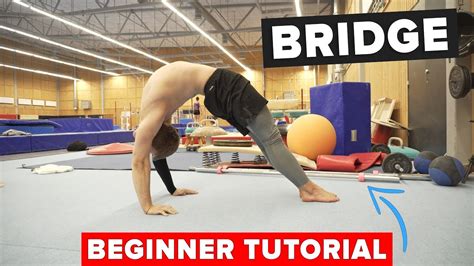Bridge Tutorial For Beginners Easy Stretches For You Youtube