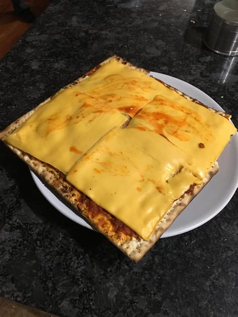 Pizza Made With Off Brand American Cheese Pasta Sauce And An Xl Matzo