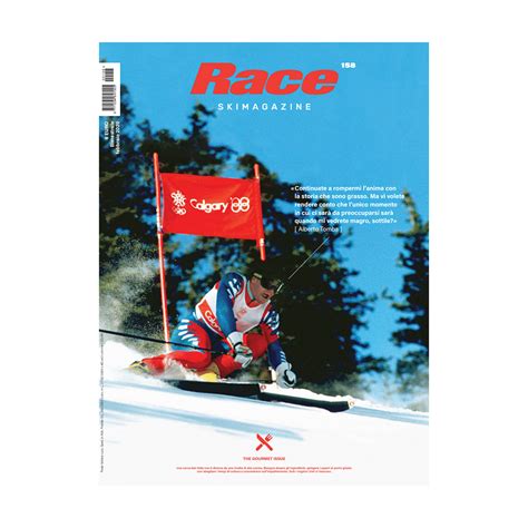 Race Ski Magazine 158 Febbraio 2020 The Gourmet Issue