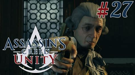 Assassin S Creed Unity Robespierre Ep Let S Play Youtube