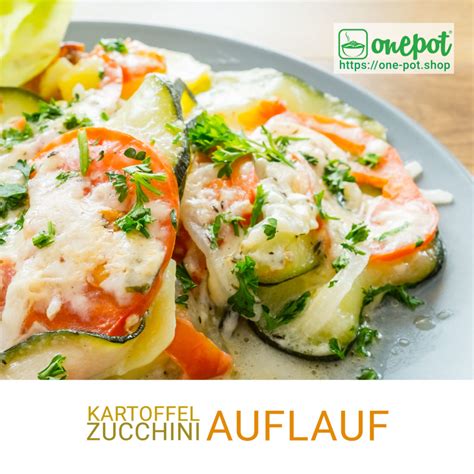 Check spelling or type a new query. Kartoffel-Zucchini Auflauf - Onepot Multikocher