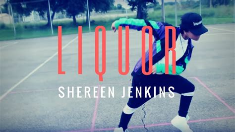 Chris Brown Liquor Official Dance Cover Shereenjenkins Youtube