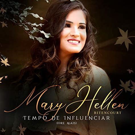 Tempo De Influenciar By Mary Hellen Bitencourt On Amazon Music