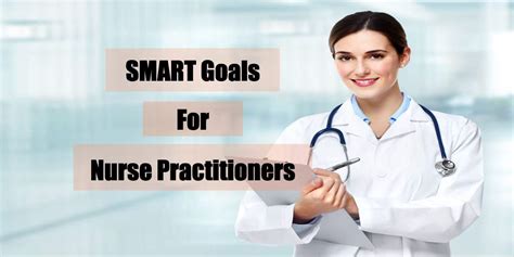 Smart Goals For Nurse Practitioners With Examples Rnlessons 2022