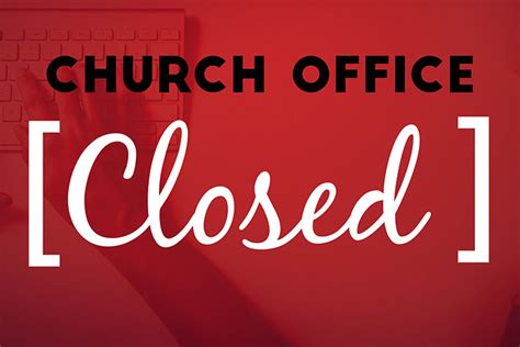 Office Closed This Friday — Westside Journey