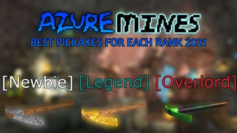 Best Azure Mines Pickaxes For Each Rank 2021 Youtube