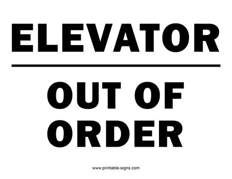 Elevator Out Of Order Sign Printable Signs