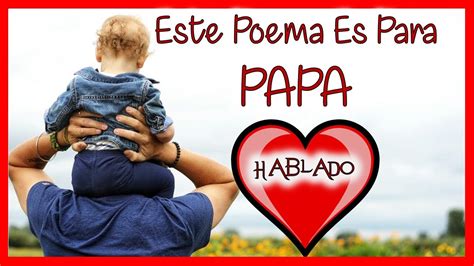 Arriba Imagen Poemas Para El Dia Del Padre Cortos Y Bonitos Abzlocal Mx