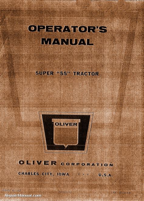 Oliver Super 55 Tractor Operators Manual
