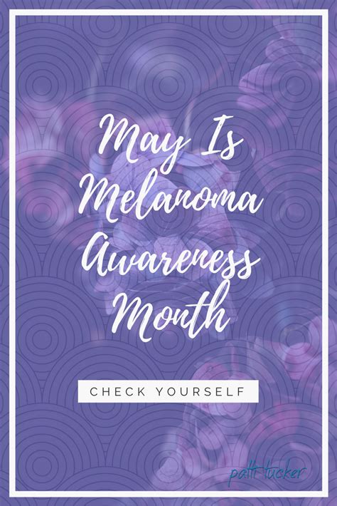 There are several different types of skin cancer, including melanoma, basal cell skin cancer, and squamous cell skin cancer. May Is Melanoma Awareness Month. Check Yo'Self!