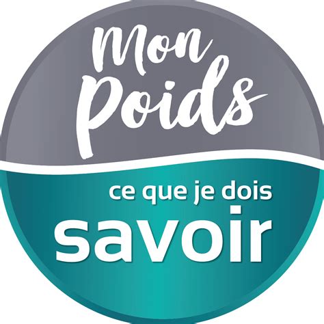 Mon poids- ce que je dois savoir