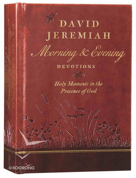 David Jeremiah Morning And Evening Devotions By David Jeremiah Koorong