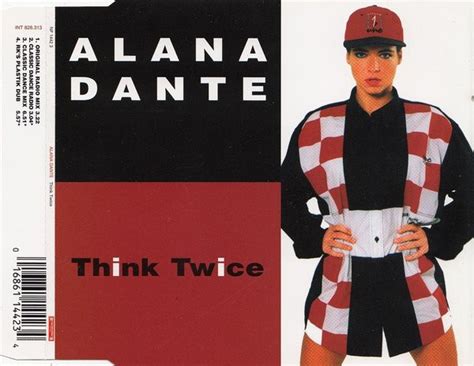 Alana Dante Think Twice Releases Discogs