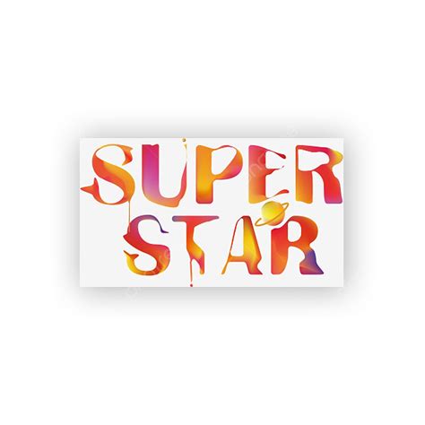 Superstar Vector Hd Images Superstar Font Design Superstar Cool