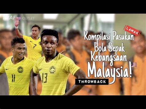 Memang bagus jika ia (cadangan fam) diterima, sebab. Kompilasi Lawak Pasukan Bola Sepak Malaysia! #THROWBACK ...