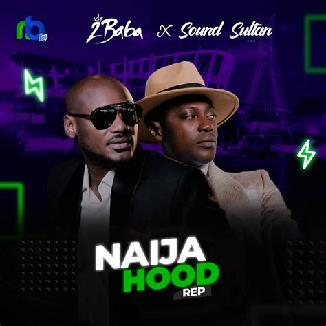 239,534 downloads davido aye free mp3 download | free nigeria mp3 downloads. Music Naija Hood Rep By Sound Sultan Ft 2baba Mp3 | Goldenbaze