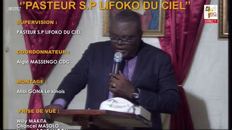 CULTE VENDREDI 17 AVRIL 2020 AVEC LE PASTEUR S P LIFOKO DU CIEL YouTube